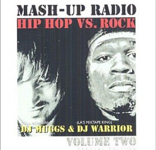 Mash-Up Radio / Hip Hop Vs.Rock 2